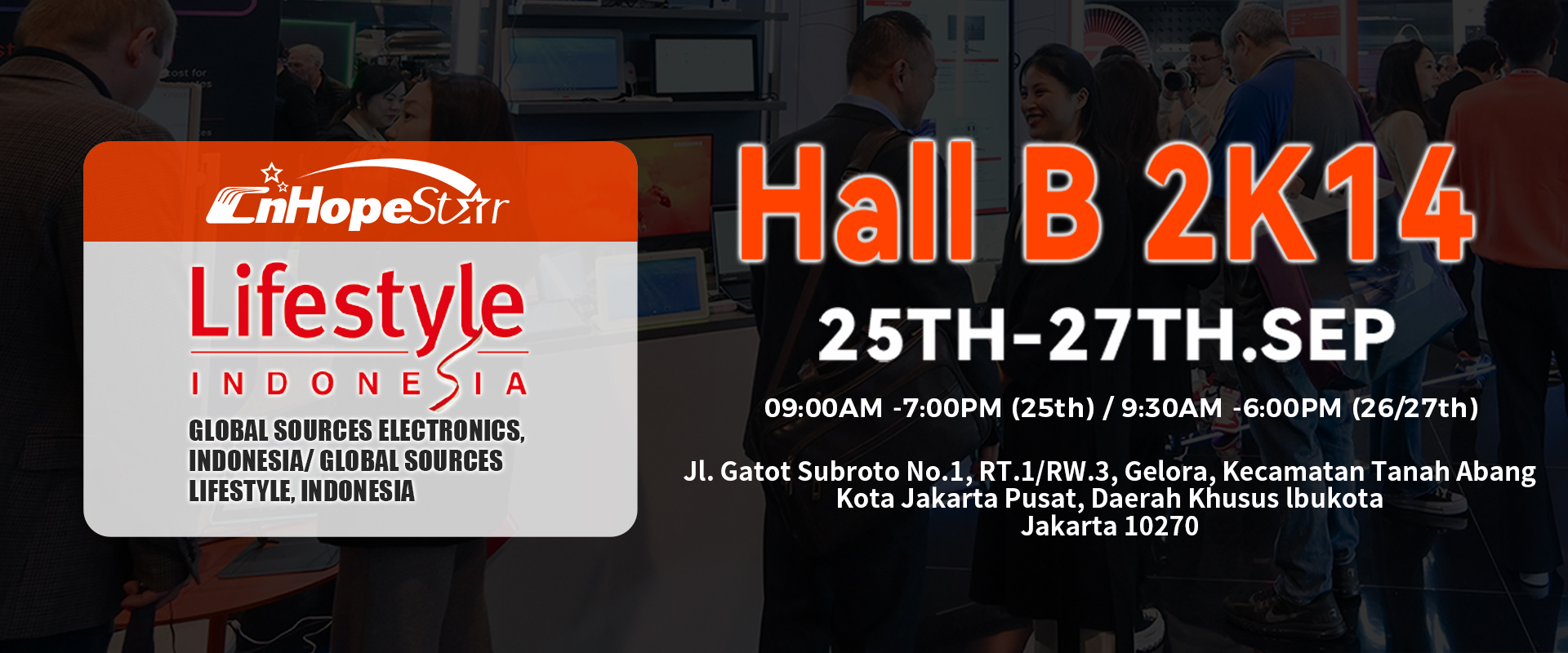 Meet CnHopeStar at Indonesia Lifestyle Expo – Hall B 2K14